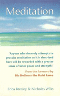 Meditation: A Comprehensive Introduction to the Practise and the Benefits