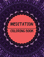 Meditation Coloring Book: Mandala Inspirational Design