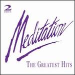 Meditation: The Greatest Hits - Various Artists