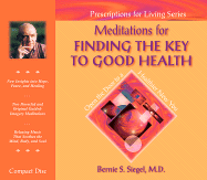 Meditations for Finding the Key to Good Health