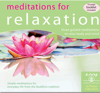 Meditations for Relaxation: Three Guided Meditations to Relax Body and Mind