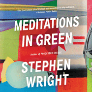 Meditations in Green