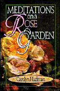 Meditations on a Rose Garden - Dfl