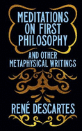 Meditations on First Philosophy and Other Metaphysical Writings: Gilded Pocket Edition