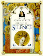 Meditations on Silence - Beckett, Wendy, Sr.