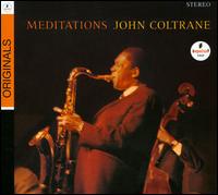 Meditations - John Coltrane