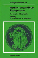 Mediterranean-Type Ecosystems: The Function of Biodiversity - Davis, George W (Editor), and Richardson, David M (Editor)