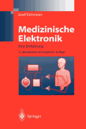 Medizinische Elektronik: Eine Einfuhrung