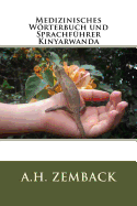 Medizinisches Worterbuch Und Sprachfuhrer Kinyarwanda