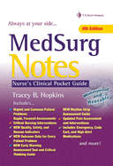 MedSurg Notes: Nurse's Clinical Pocket Guide