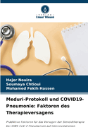 Meduri-Protokoll und COVID19-Pneumonie: Faktoren des Therapieversagens