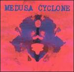 Medusa Cyclone