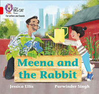 Meena and the Rabbit: Band 02b/Red B