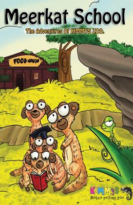 Meerkat School: The Adventures of Kimmys Zoo - Zoo, Kimmys