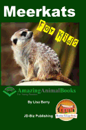 Meerkats For Kids - Amazing Animal Books for Young Readers