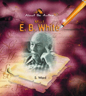 Meet E.B. White
