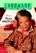 Meet Maya Angelou