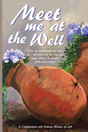 Meet Me at the Well: A Collaboration with Kokomo Women of God