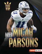 Meet Micah Parsons: Dallas Cowboys Superstar