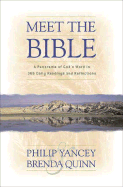 Meet the Bible: A Panorama of God's Word in 366 Daily Readings and Reflections