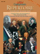 Meet the Great Composers -- Repertoire, Bk 1: 17 Original Pieces and Arrangements of Piano Masterworks for the Late Elementary Through Early Intermediate Student