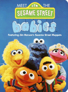 Meet the Sesame Street Babies