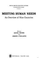 Meeting Human Needs: An Overview of Nine Countries - Thursz, Daniel