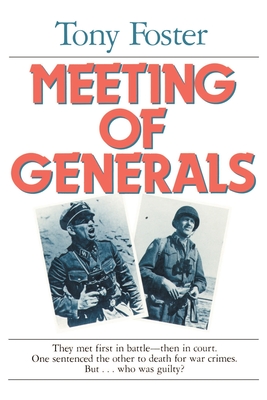 Meeting of Generals - Foster, Tony