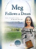 Meg Follows a Dream: The Fight for Freedom