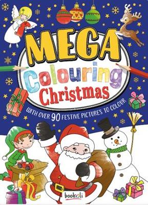Mega Colouring: Christmas - Ltd., Bookoli (Creator)