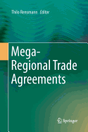 Mega-Regional Trade Agreements