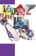 Megan and the Hump: High School Murder Series