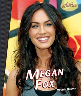 Megan Fox - Murphy, Maggie