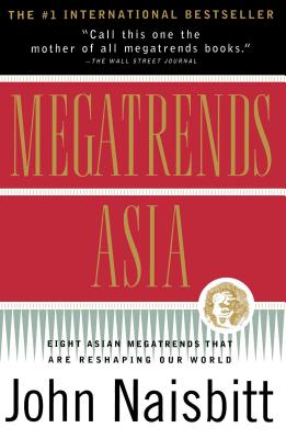 Megatrends Asia - Naisbitt, John