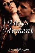 Meg's Moment