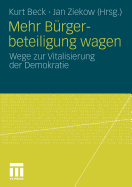 Mehr Brgerbeteiligung Wagen: Wege Zur Vitalisierung Der Demokratie