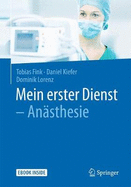 Mein Erster Dienst - Ansthesie