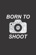 Mein perfektes Foto: Das Fototagebuch zum selbst ausfllen &#9830; Dokumentiere die beste Tageszeit und Wetter &#9830; Das perfekte Equipment und die optimale Einstellung fr deine Kamera &#9830; 6x9 Format &#9830; Motiv: Born to shoot 2