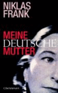 Meine Deutsche Mutter: My German Mother