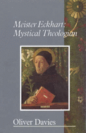 Meister Eckhart: Mystical Theologism