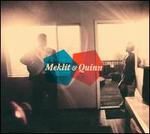 Meklit & Quinn - Meklit Hadero/Quinn Deveaux