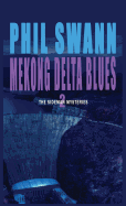 Mekong Delta Blues