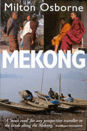 Mekong: Turbulent Past, Uncertain Future