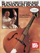 Mel Bay's Complete Jethro Burns Mandolin Book - Burns, Jethro, and Eidson, Ken