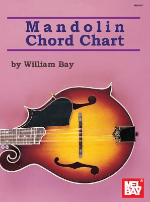 Mel Bay's Mandolin Chord Chart - Bay, William