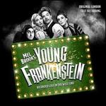 Mel Brooks' Young Frankenstein [Original London Cast Recording]