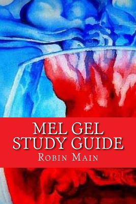 MEL GEL Study Guide - Main, Robin