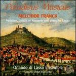 Melchior Franck: Paradisus Musicus