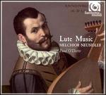 Melchior Neusidler: Lute Music