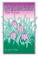 Meleager: The Poems